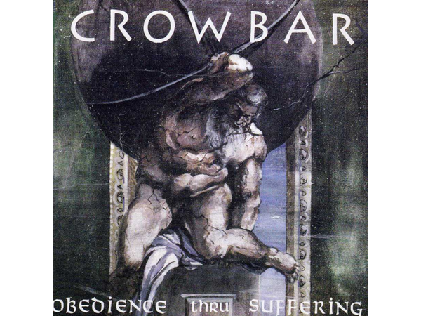 DOWNLOAD} Crowbar - Obedience Thru Suffering {ALBUM MP3 ZIP} - Wakelet