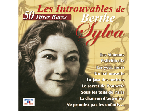 {DOWNLOAD} Berthe Sylva - Les Introuvables de Berthe Sylva {ALBUM MP3 ...