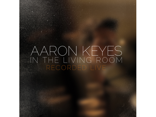 Aaron Keyes In The Living Room