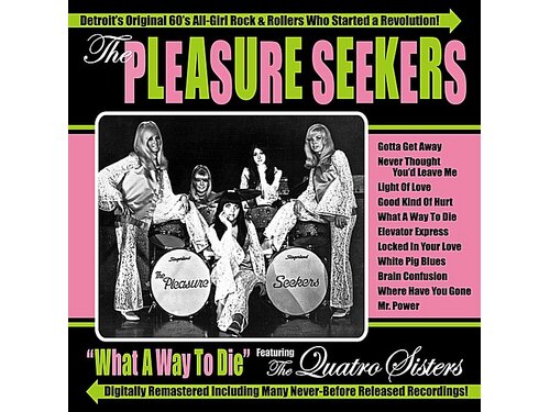 DOWNLOAD} The Pleasure Seekers - What a Way to Die {ALBUM MP3 ZIP