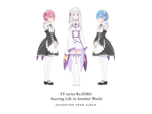 Download Various Artists Tvアニメ Re ゼロから始める異世界生活 キャラクターソングアルバム Album Mp3 Zip Wakelet