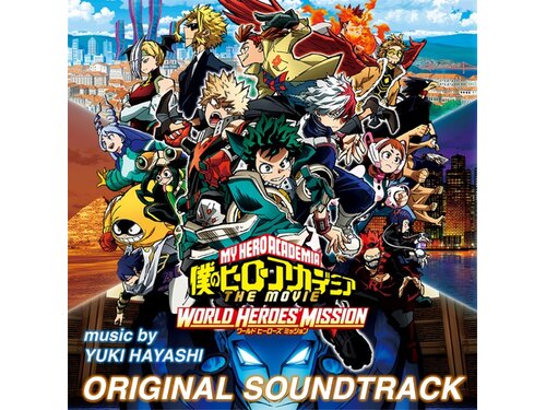 Download My Hero Academia THE MOVIE: World Heroes' Mission Soundtrack By  Yuki Hayashi
