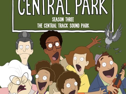 {DOWNLOAD} Central Park Cast - Central Park Season Three, The Soundtrac ...