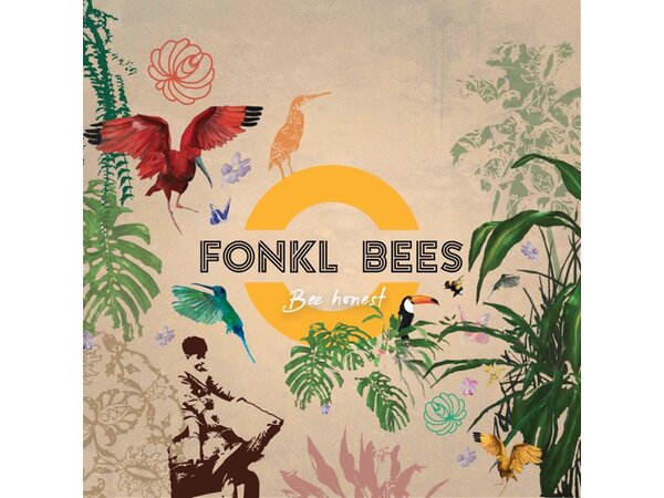 {DOWNLOAD} Fonkl Bees - Bee Honest {ALBUM MP3 ZIP}