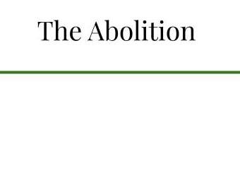 Room 3: The Abolition