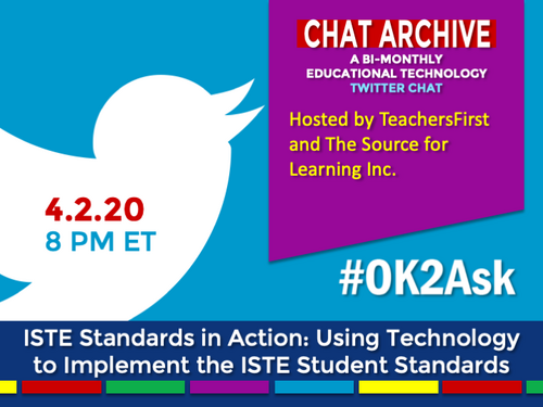 Twitter Chat: ISTE Standards in Action: Using Technology to Implement the ISTE Student Standards
