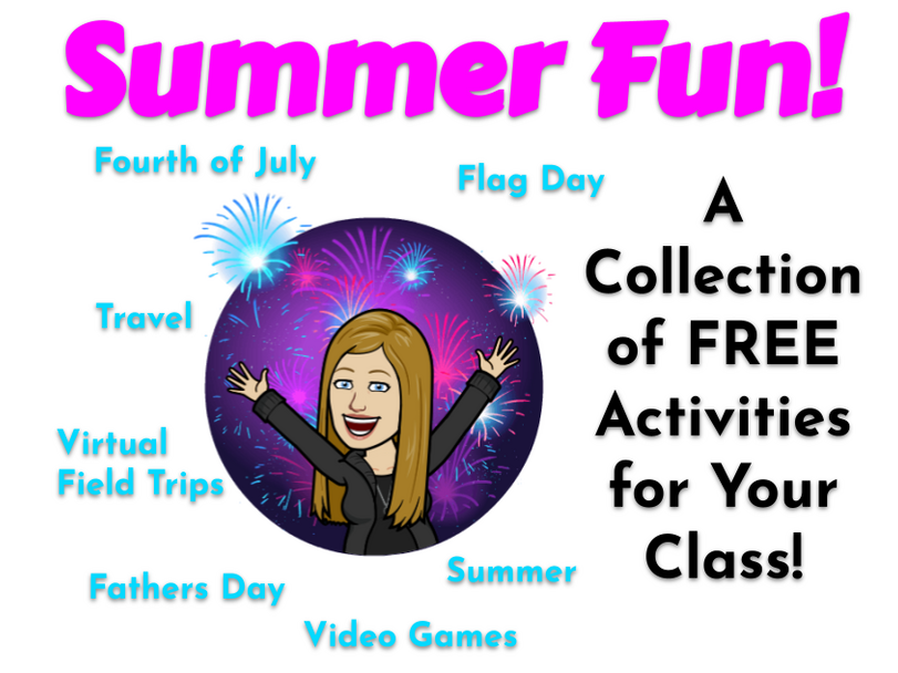 Summer Resources for June, July, & August: Father's Day, Flag Day, Fourth of July, Travel, Summer, Virtual Field Trips, Video Games