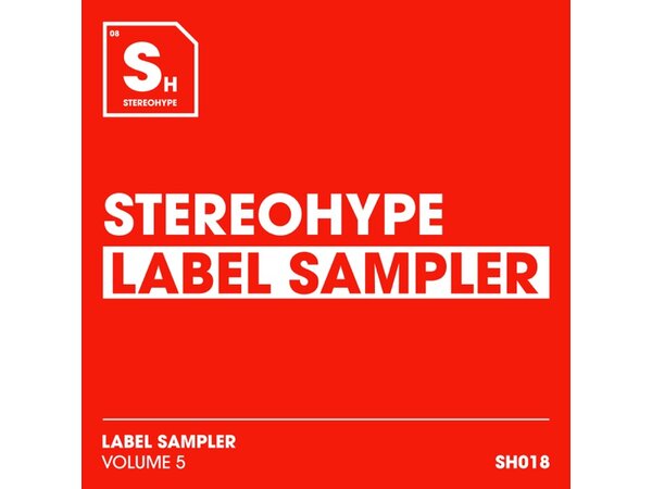 {DOWNLOAD} Various Artists - STEREOHYPE Label Sampler: Volume 5 {ALBUM MP3 ZIP}