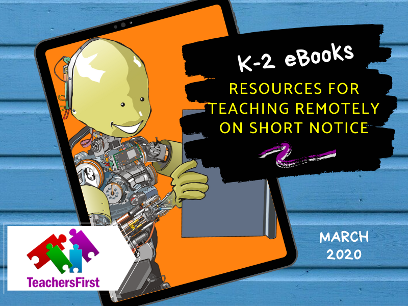 K-2 eBooks: Resources for Teaching Remotely on Short Notice