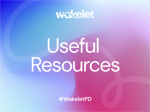 Students On Wakelet - Useful Resources