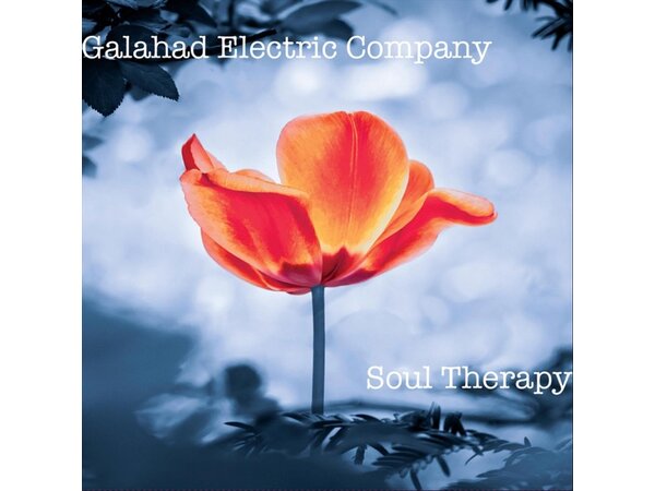 {DOWNLOAD} Galahad Electric Company - Soul Therapy {ALBUM MP3 ZIP}