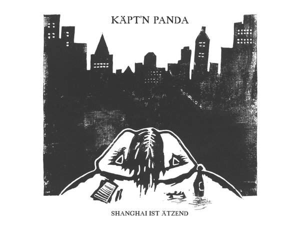 {DOWNLOAD} Käpt'n Panda - Shanghai ist ätzend - EP {ALBUM MP3 ZIP}