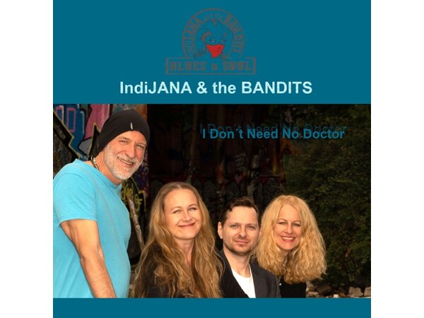 {DOWNLOAD} Indijana & The Bandits - I Don't Need No Doctor {ALBUM MP3 ZIP}