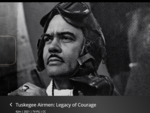 Tuskegee Airmen: Legacy of Courage Documentary