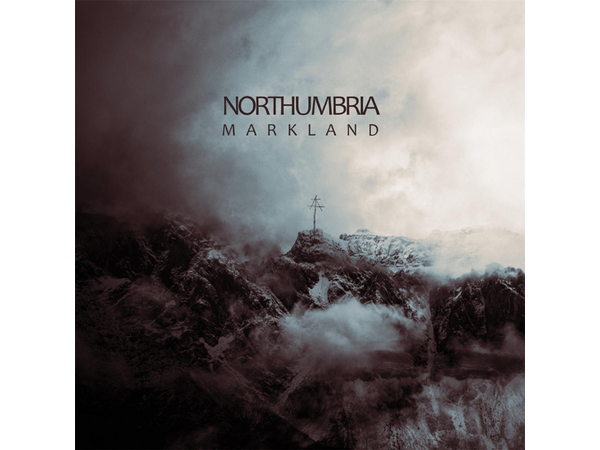 {DOWNLOAD} Northumbria - Markland {ALBUM MP3 ZIP}
