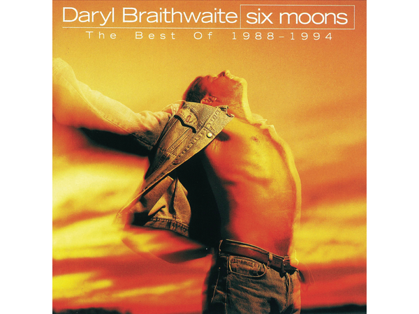 {DOWNLOAD} Daryl Braithwaite - Six Moons (The Best of Daryl Braithwaite {ALBUM MP3 ZIP}