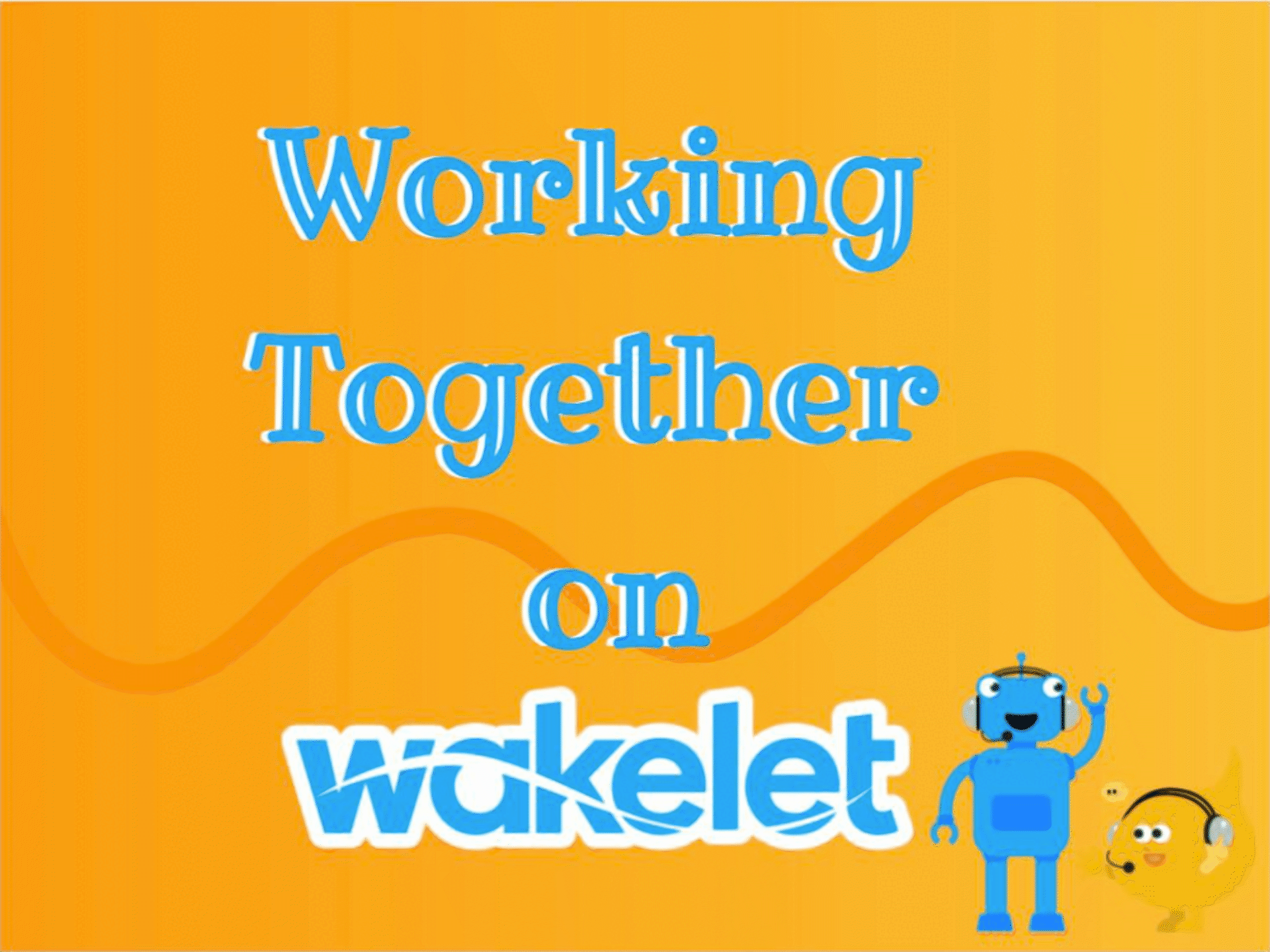 Working Together on Wakelet