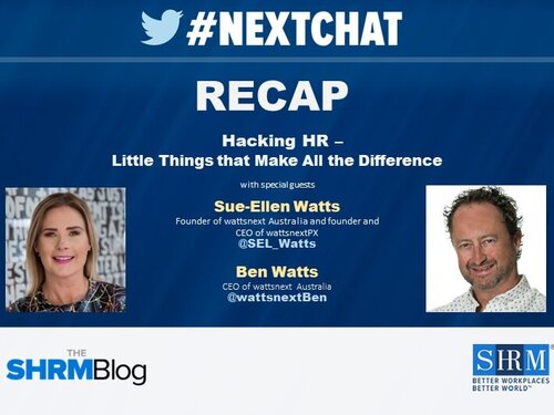 #Nextchat RECAP: Hacking HR - Little Things Make All the Difference