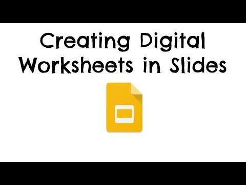 Creating Digital Worksheets in Google Slides