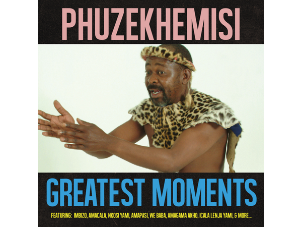 {DOWNLOAD} Phuzekhemisi - Greatest Moments Of {ALBUM MP3 ZIP}