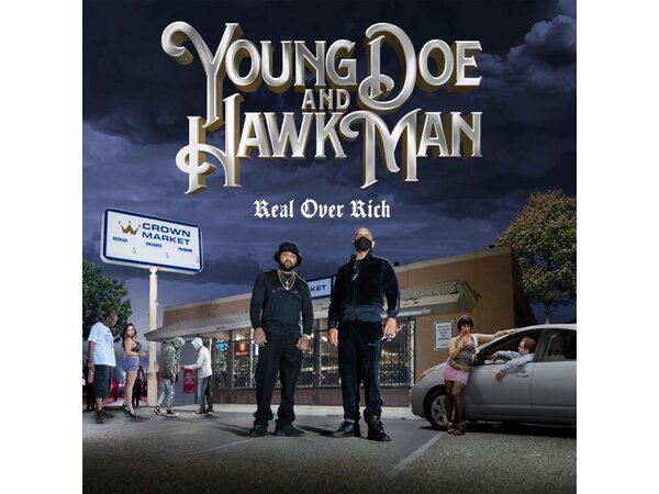 {DOWNLOAD} Young Doe & Hawk Man - Real over Rich (Radio) {ALBUM MP3 ZIP}