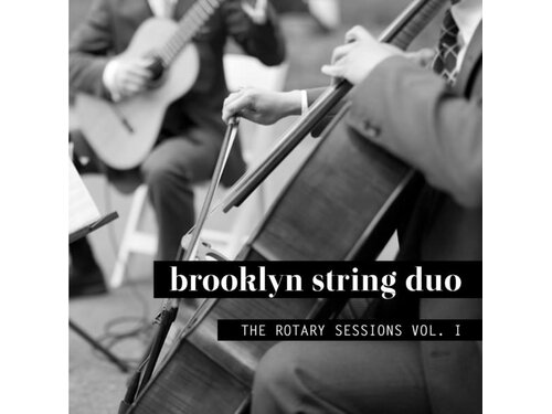 {DOWNLOAD} Brooklyn String Duo - The Rotary Sessions, Vol. I {ALBUM MP3 ZIP}