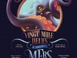"Vingt mille lieues sous les mers" de Jules Verne - Fictions - Dimanche 13 décembre à 20h