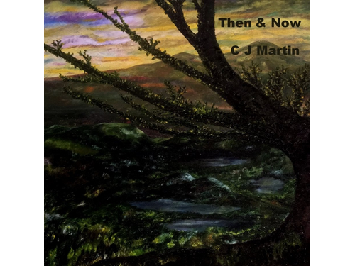 {DOWNLOAD} C. J. Martin - Then & Now - EP {ALBUM MP3 ZIP}