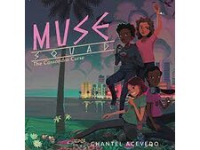 Muse Squad: The Cassandra Curse by Chantel Acevedo