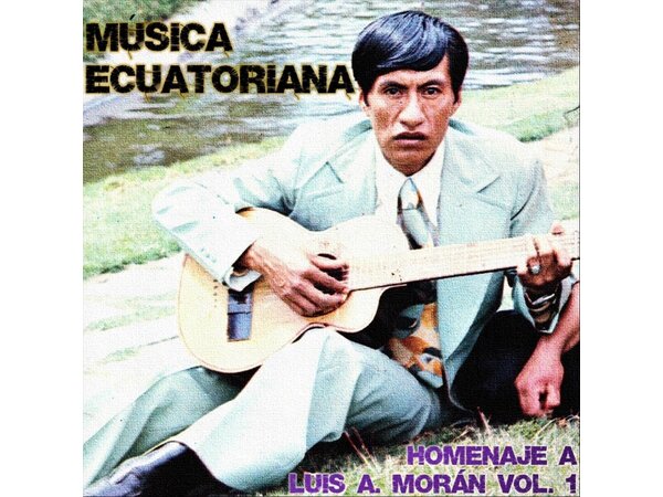 {DOWNLOAD} Varios Artistas - Música Ecuatoriana: Homenaje a Luis A. M {ALBUM MP3 ZIP}