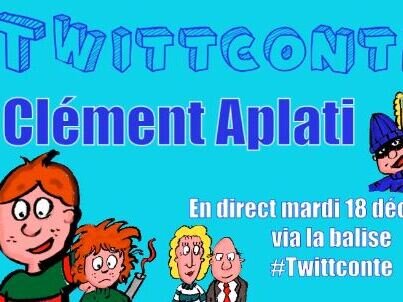 #Twittconte : Clément Aplati