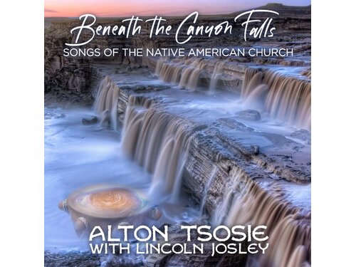 {DOWNLOAD} Alton Tsosie - Beneath the Canyon Falls - Songs of the  {ALBUM MP3 ZIP}