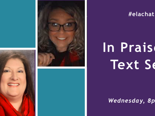 March 4th #ELAchat: In Praise of Text Sets