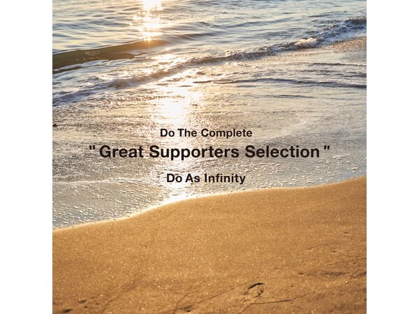 {DOWNLOAD} Do As Infinity - Do The Complete "Great Supporters Select {ALBUM MP3 ZIP}