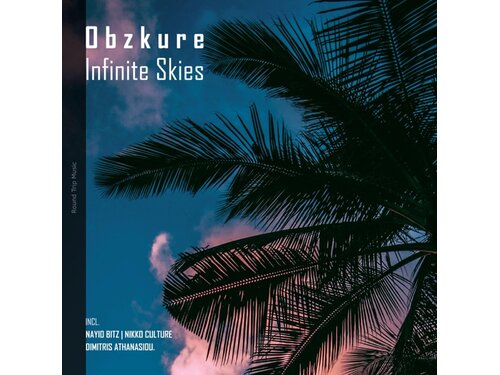 {DOWNLOAD} Obzkure - Infinite Skies - EP {ALBUM MP3 ZIP}