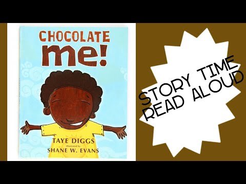 Chocolate Me! | Read Aloud Story Time | Shon's Stories