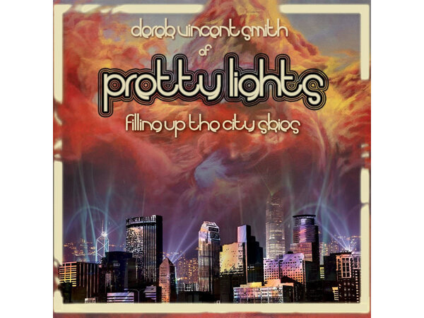 {DOWNLOAD} Pretty Lights - Filling Up the City Skies, Vol. 1 {ALBUM MP3 ZIP}