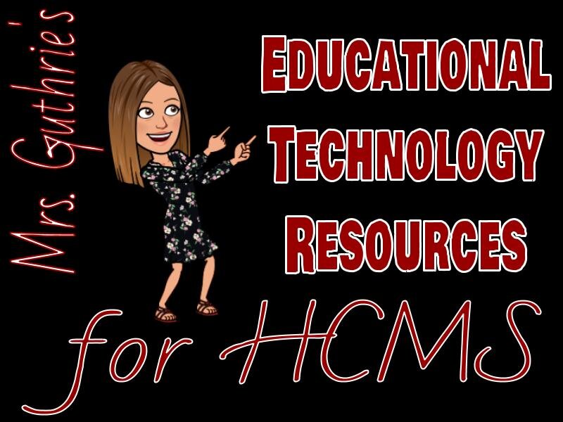 HCMS Educational Technology Resources