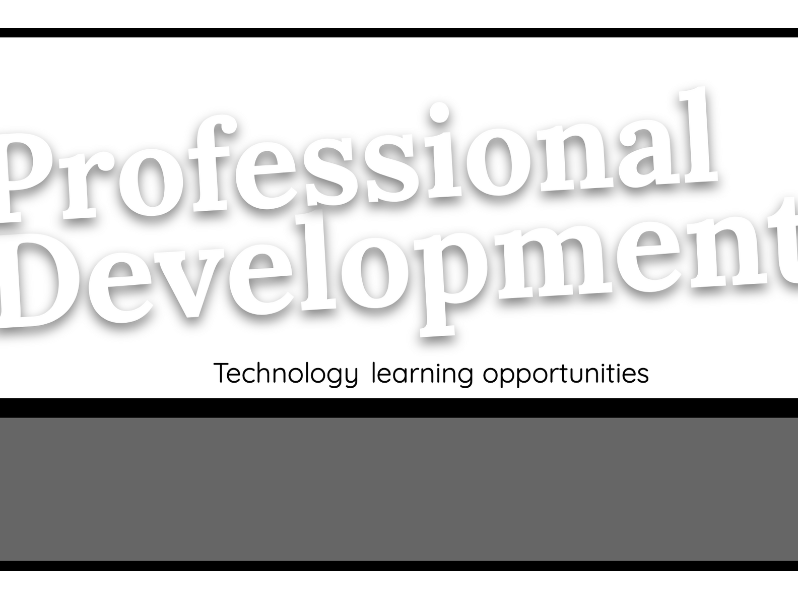 BCMS Professional Development Opportunities