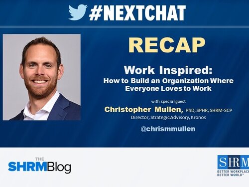#Nextchat RECAP: Work Inspired: How to Build an Organization Where Everyone Loves to Work
