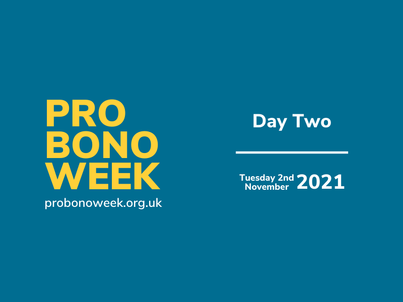 Pro Bono Week 2021 - day two