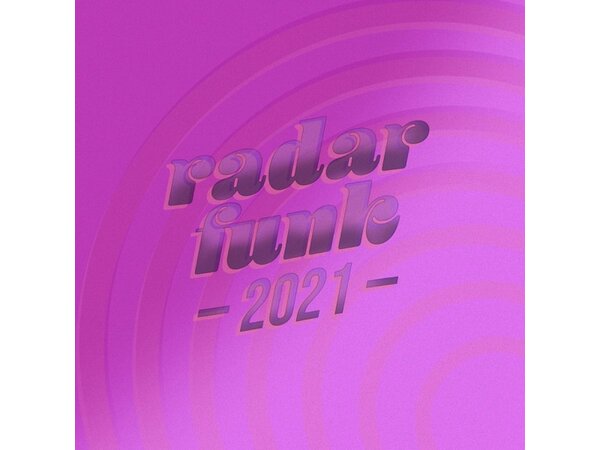 {DOWNLOAD} Various Artists - Radar Funk 2021 {ALBUM MP3 ZIP}
