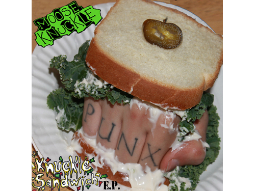 {DOWNLOAD} Moose Knuckle - Knuckle Sandwich - EP {ALBUM MP3 ZIP}