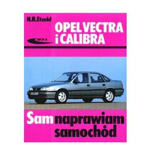 Opel Vectra C Sam Naprawiam 🔹 Wakelet
