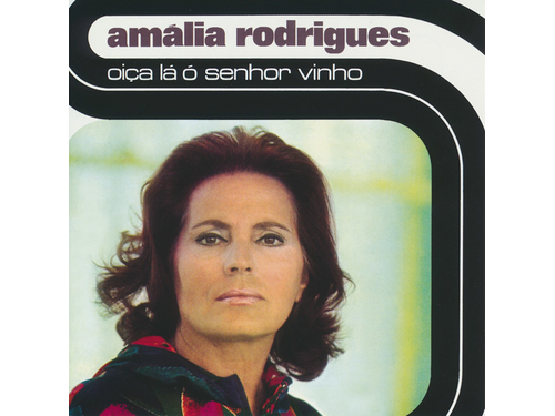 {DOWNLOAD} Amália Rodrigues - Oiça Lá ó Senhor Vinho {ALBUM MP3 ZIP ...