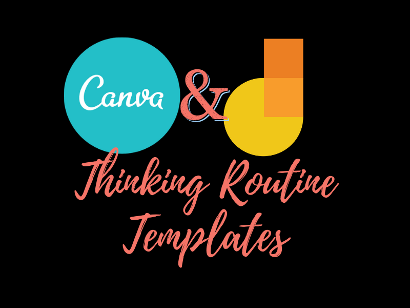 Thinking Routines Templates