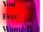 Everything you ever wanted by Luiza Sauma