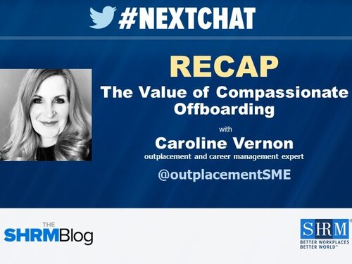 #Nextchat RECAP: The Value of Compassionate Offboarding
