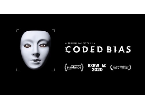 April 2021 - Coded Bias Film Screening & Facilitated Discussion