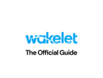 The Official Guide to Wakelet 💙